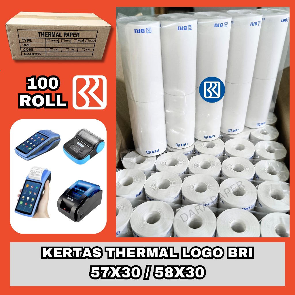 

100 ROLL KERTAS THERMAL LOGO BRI 57X30 / 58X30