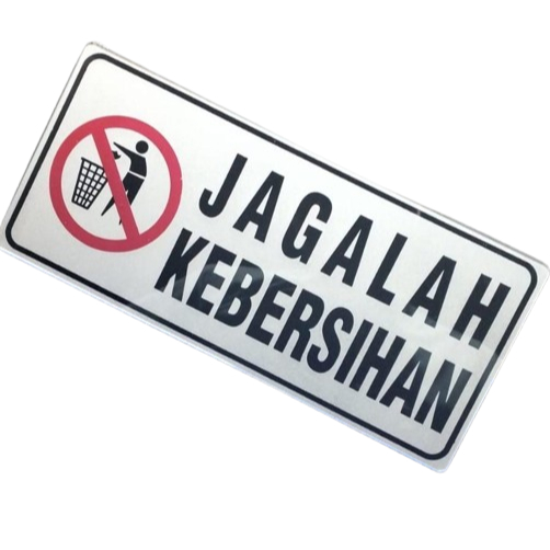

Papan Sign Tulisan Jagalah Kebersihan/Papan Aklirik Area Dinding Jagalah Kebersihan