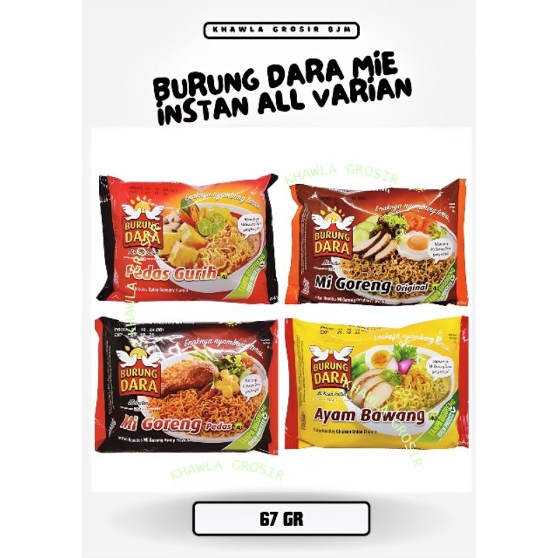 

KALSEL MIE INSTANT CAP BURUNG DARA GORENG PEDAS AYAM BAWANG GURIH 67 GR