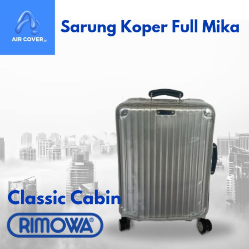 Cover Koper Rimowa Classic Sarung Koper Fullmika Pelindung Koper Untuk Koper Rimowa Classic