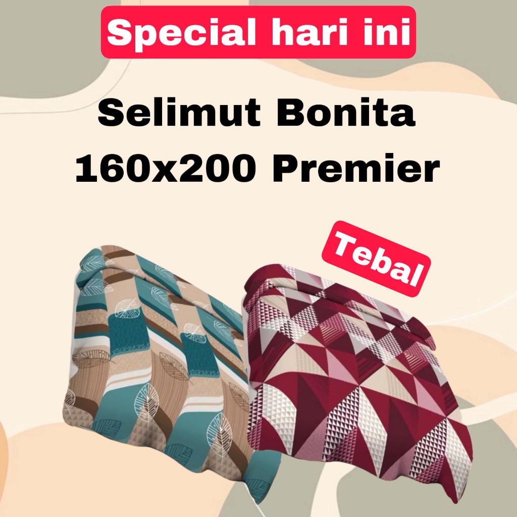 SELIMUT BONITA PREMIER TEBAL 160x200