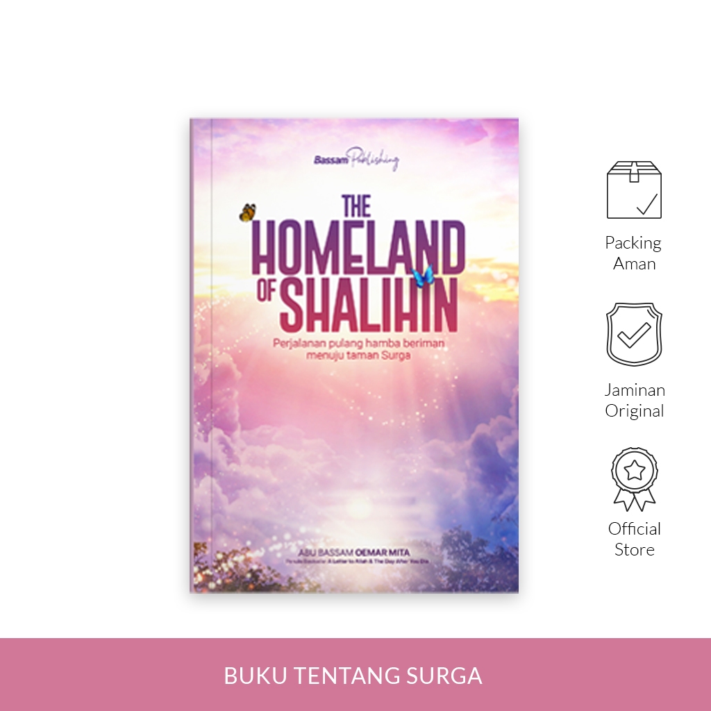 Buku The Homeland of Shalihin - Abu Bassam Oemar Mita