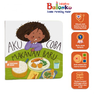 Buku Tentang Anak Aku Coba Makanan Baru
