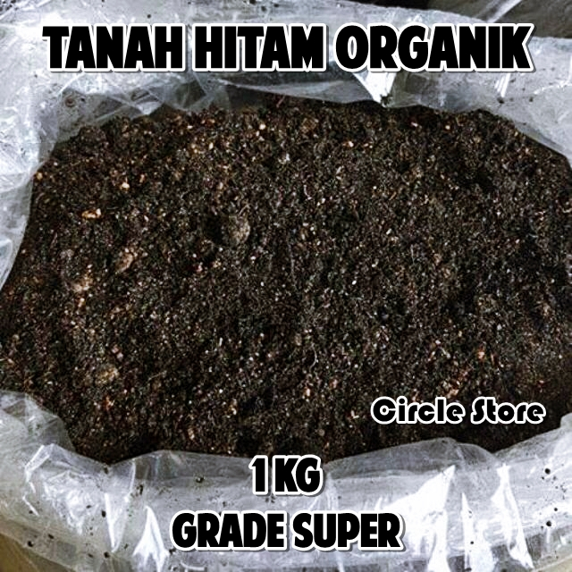 Tanah Hitam Subur 1kg Super Media Tanam / Tanah Organik Siap Tanam / Tanah Kompos