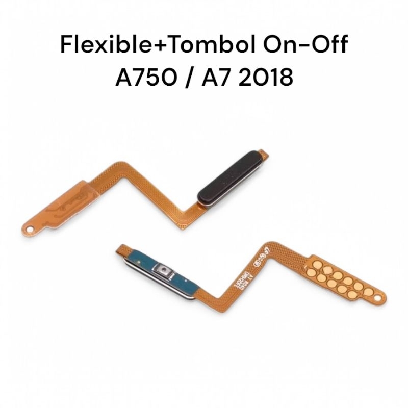 Flexible On Off Samsung A7 2018 / Samsung A750