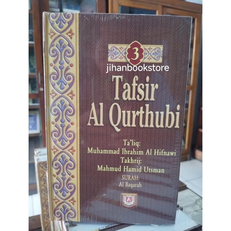 Tafsir Al Qurtbubi Jilid 3 Surah : Al Baqarah (ORI)