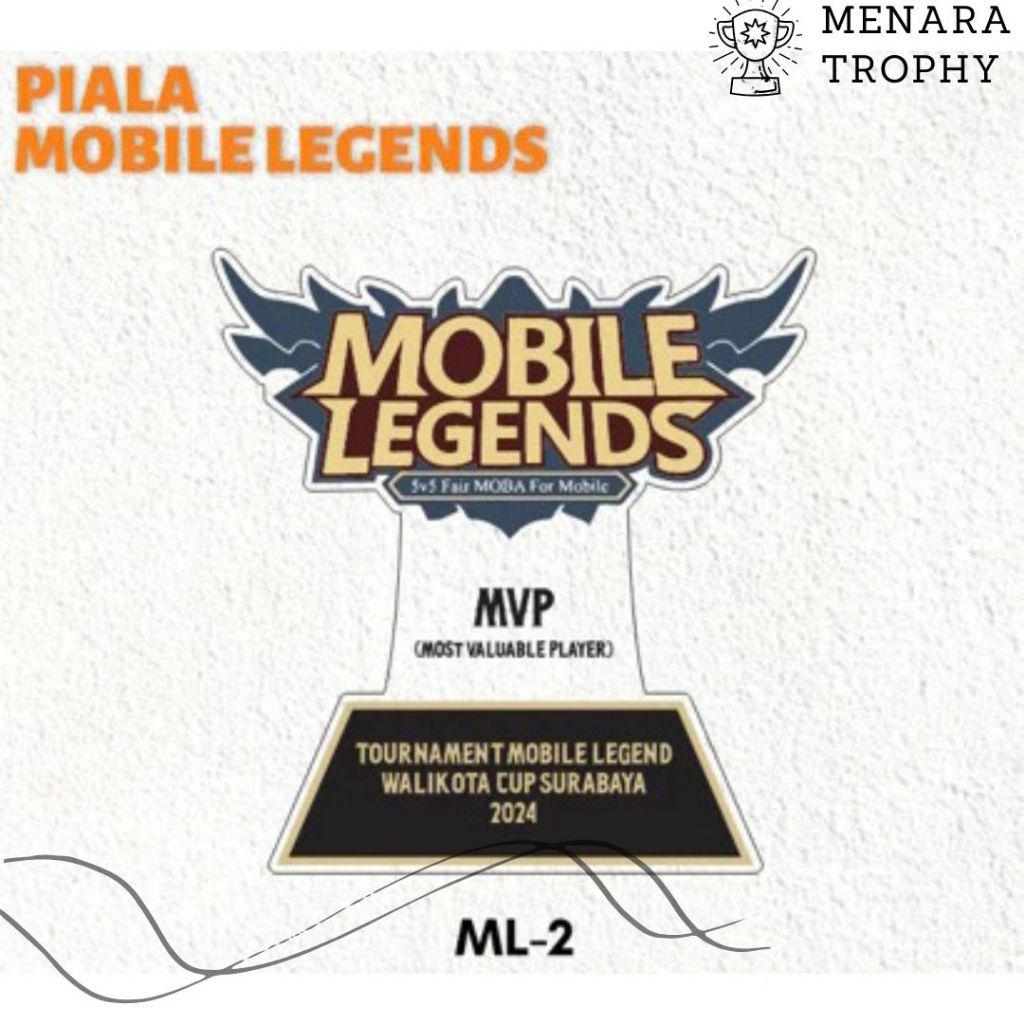 Piala Mobile Legend Plakat Mobile Legend Akrilik Custom Plakat E sport