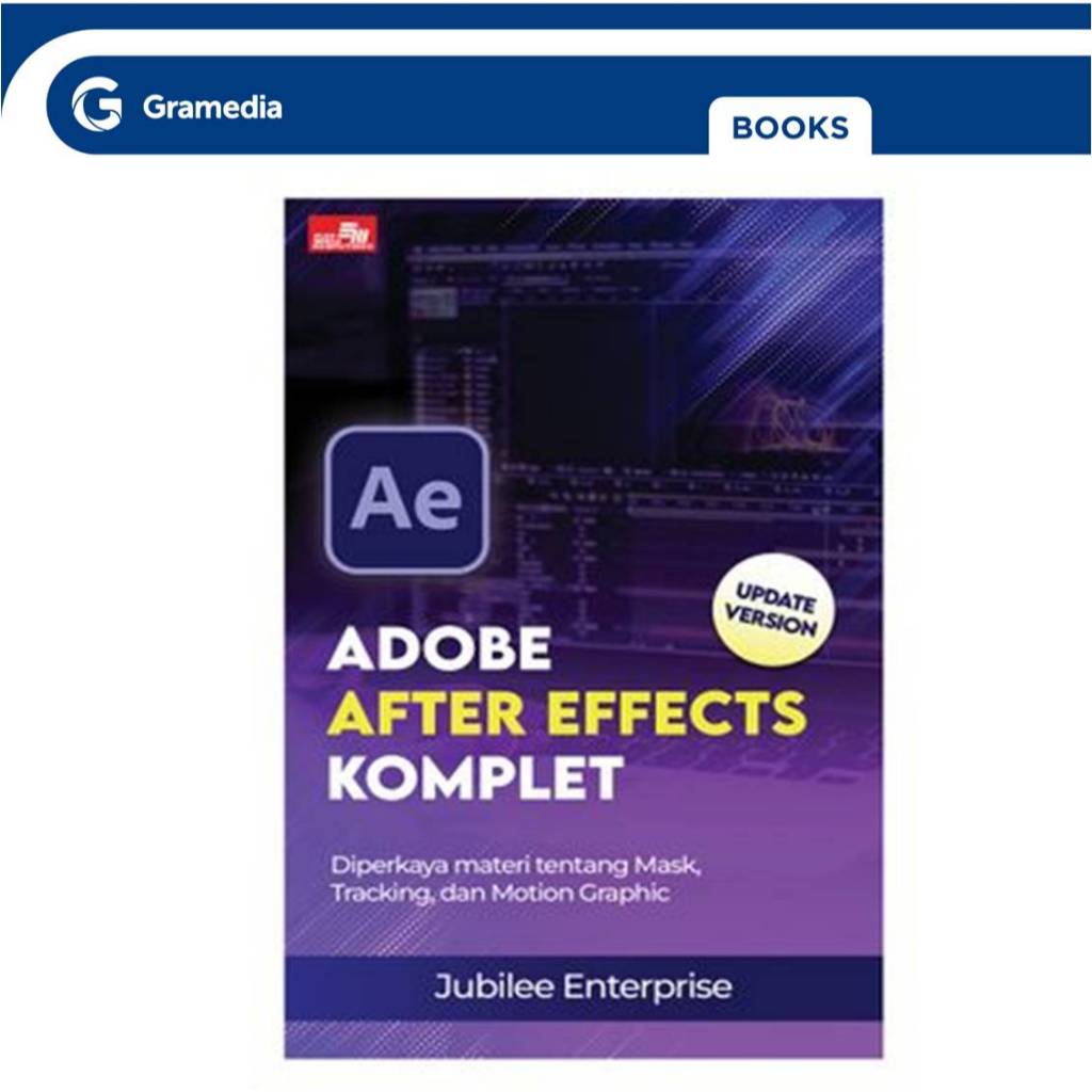 Gramedia GTC- Buku Adobe After Effects Komplet (Update Version)