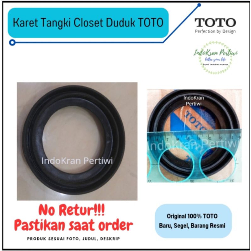 Karet Closet Duduk TOTO (Antara Pot dan Tangki) Original/Karet Closet Duduk TOTO/Spare Part TOTO