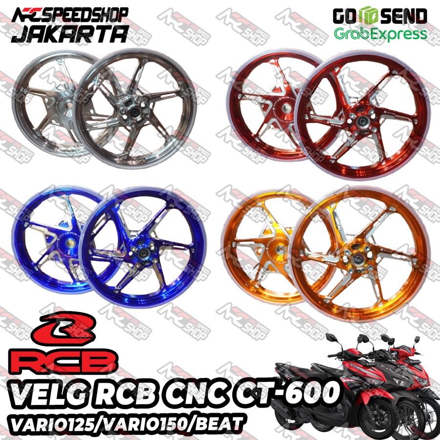 VELG RCB CNC RIM CT600 CT-600 CT 600 HONDA VARIO125 VARIO150 BEAT FI BEAT POP BEAT BEAT DELUXE STREE