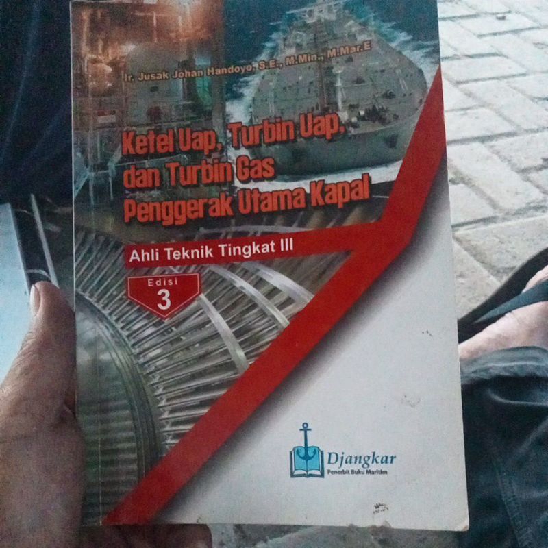 buku ketel uap turbin uap dan turbin gas penggerak utama kapal edisi 3