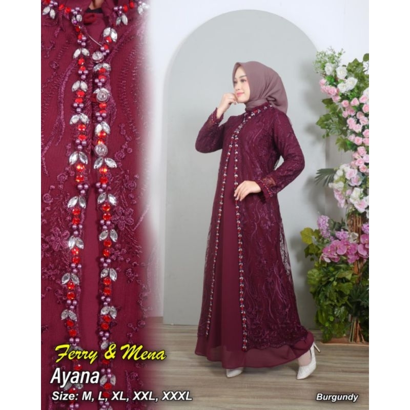 DRESS GAMIS AYANA OUTER LEPAS PASANG ~ GAMIS KONDANGAN MUSLIM~GAMIS WISUDA MUSLIM JUMBO~GAMIS DRESS 