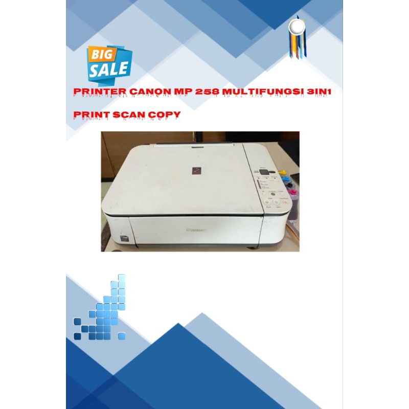printer canon mp 258 3in1 print scan copy siap pakai