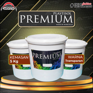 

PLASTISOL PREMIUM TRANSPARAN 1KG