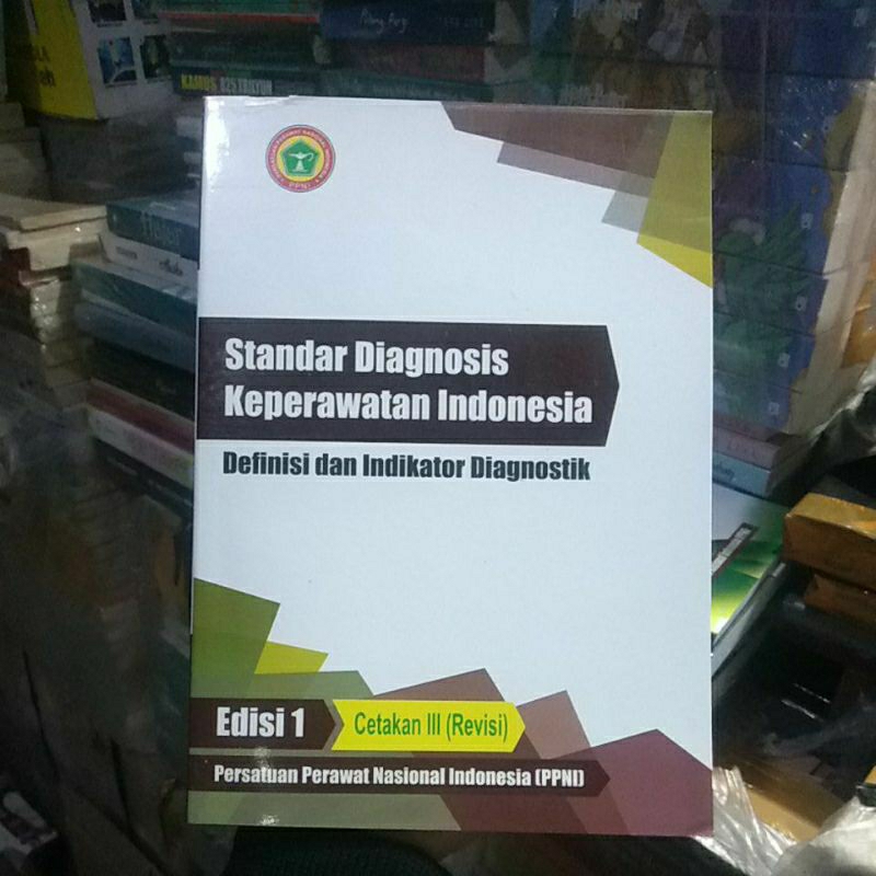 Buku PPNI SDKI Edisi Revisi Cetakan ke 3 Untuk Keperawatan Buku Terlengkap Terlaris