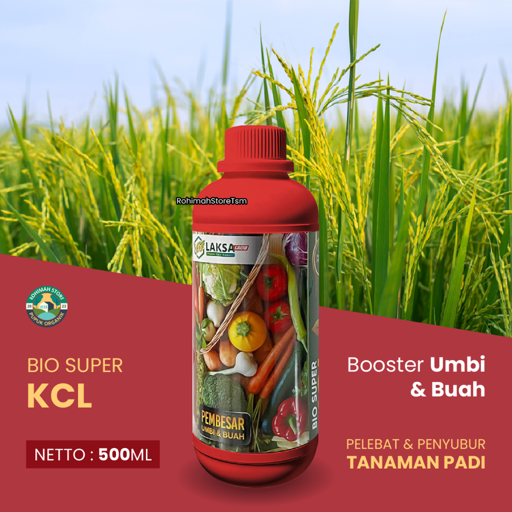 pupuk padi untuk buah jadi lebat BIO KCL PLUS 500ML pupuk penyubur dan pelebat padi sawah terbaik - 