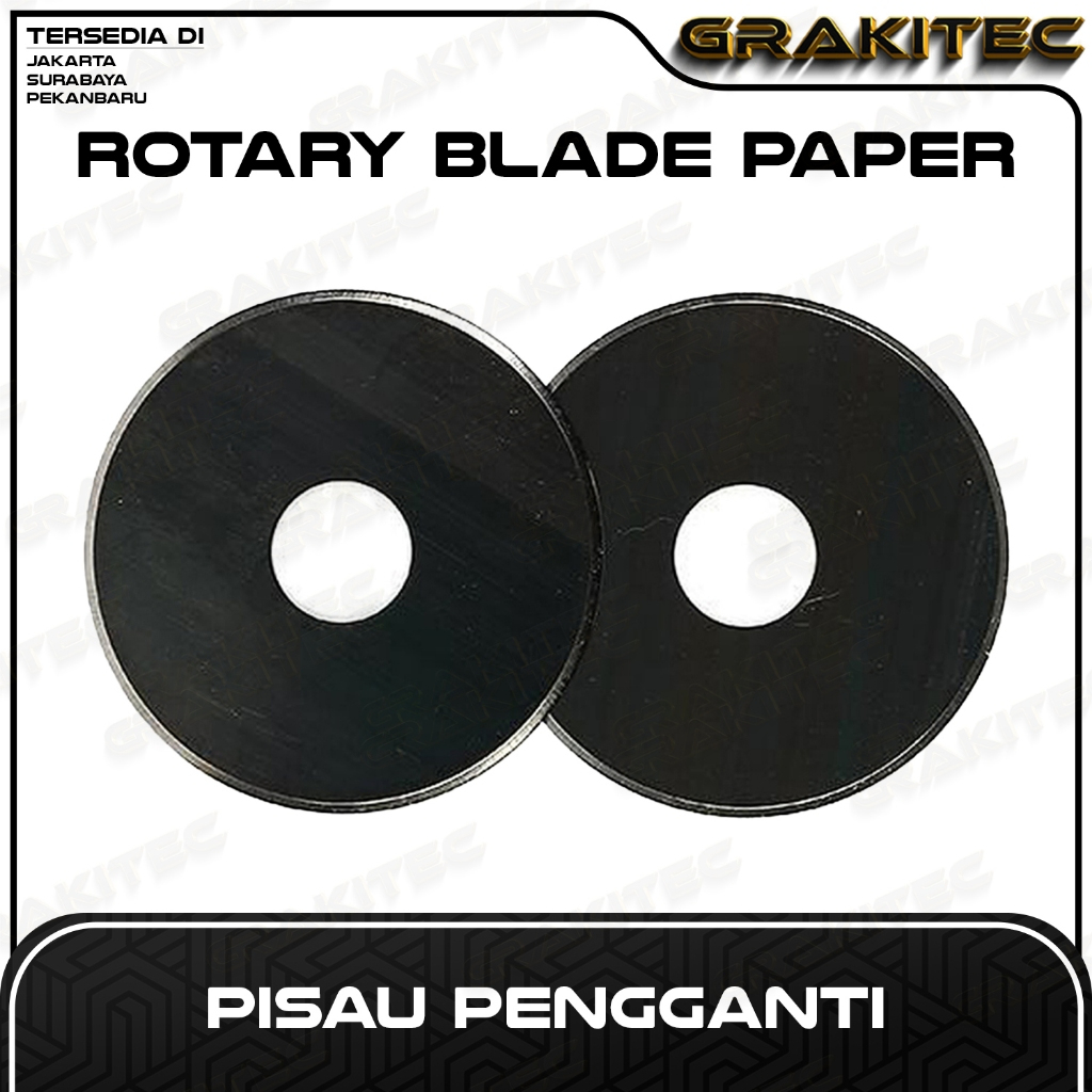 Blade Rotary - Pisau Mesin Rotary Paper Cutter Trimmer GRAKITEC