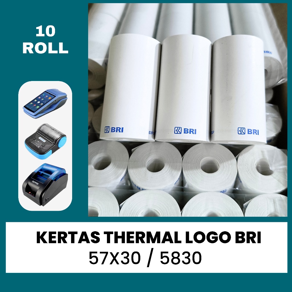 

KERTAS THERMAL LOGO BRI 57X30 / 58X30 ISI 10 ROLL