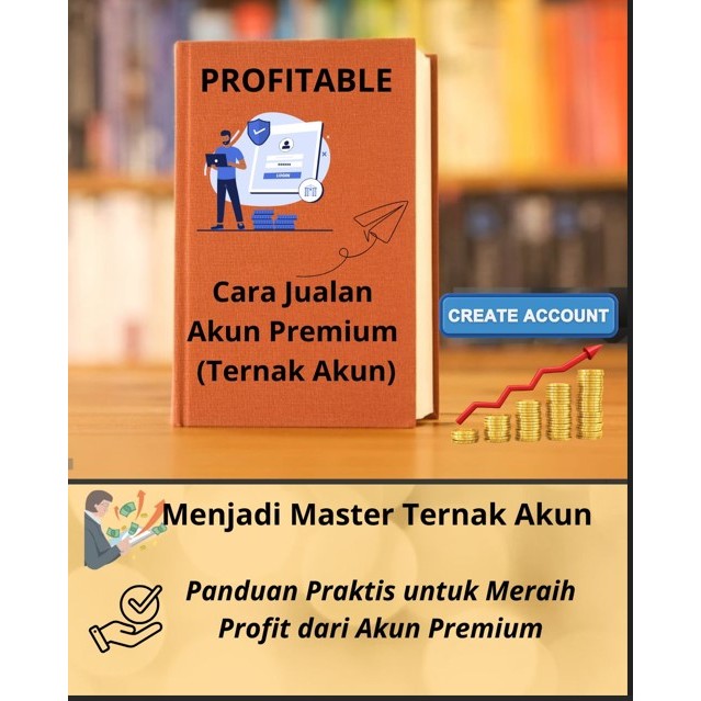 PROFITEBEL Cara Jualan Akun Premium Ternak Akun | Panduan Praktis untuk Meraih Profit dari Akun Prem
