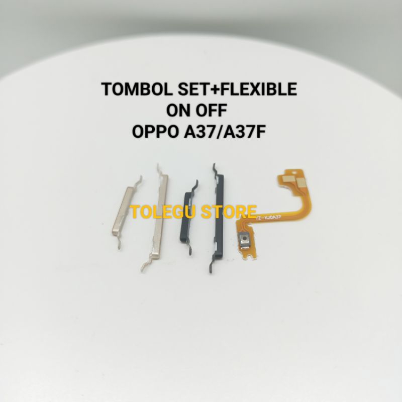 TOMBOL LUAR+FLEXIBLE ON OFF OPPO A37/A37F FLEXIBLE ON OFF+TOMBOL LUAR FULLSET