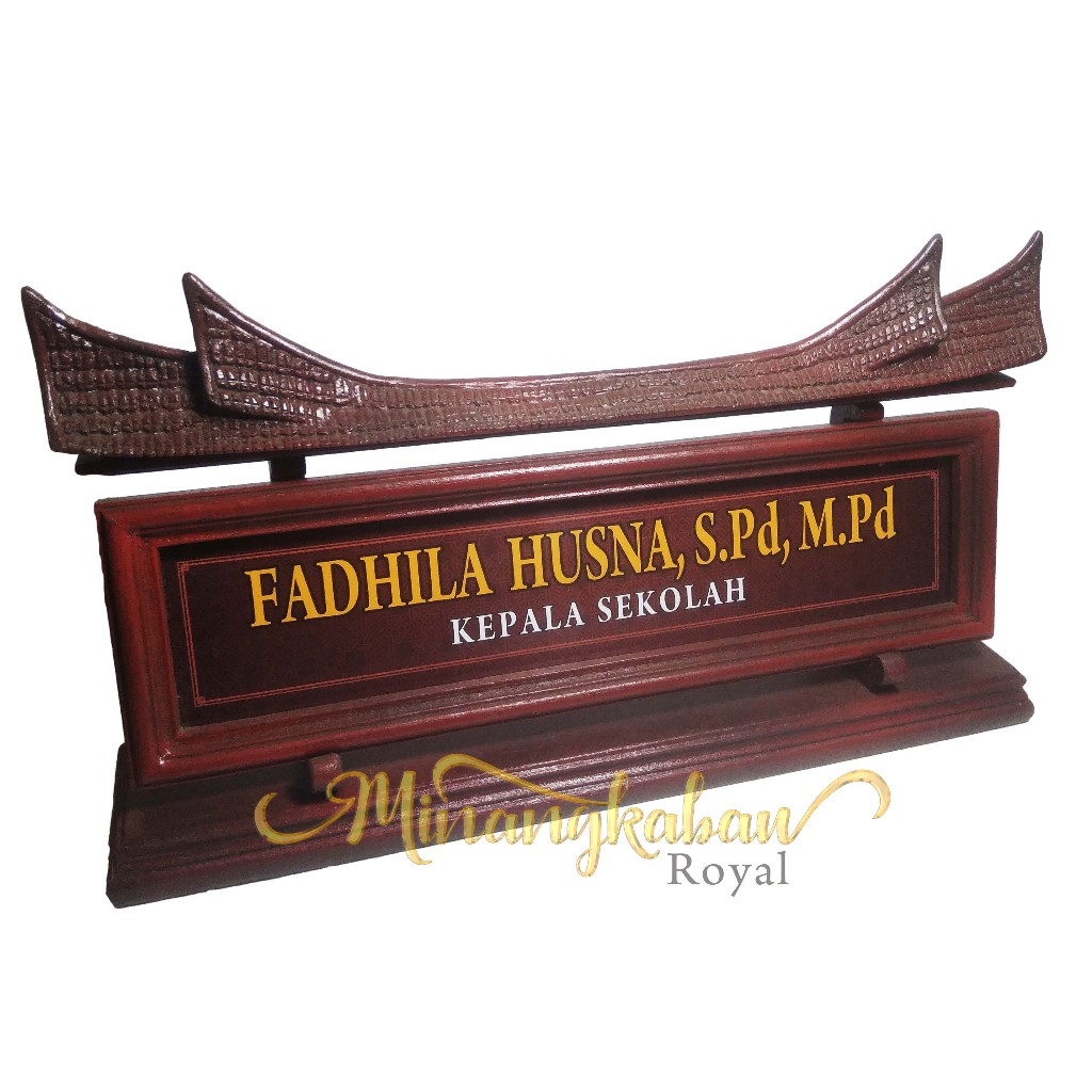 

Papan Nama Meja / Name Desk Minangkabau