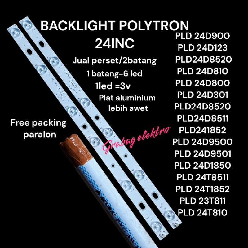BACKLIGHT TV POLYTRON LED 24INC 1SET (2 baris)ORIGINAL PNP