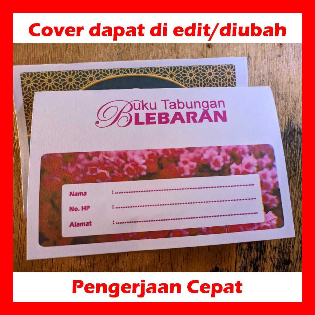 

Buku Tabungan Lebaran - SAKURA - Custom Cover - Isi 20 Halaman