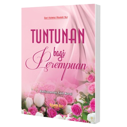 Tuntunan Bagi Perempuan - Badiuzzaman Said Nursi