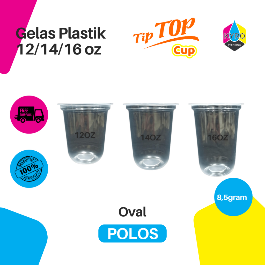 GELAS PLASTIK CUP OVAL 7 GRAM TIPTOP 12 OZ 14 OZ 16 OZ