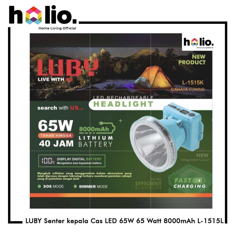 Holio LUBY Senter kepala Cas LED 65W - 65 Watt 8000mAh L-1515L Cahaya Putih / L-1515K Cahaya Kuning 