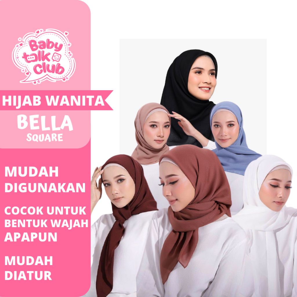 Hijab Bella Square Kerudung Segi Empat Jilbab Persegi Mudah Diatur