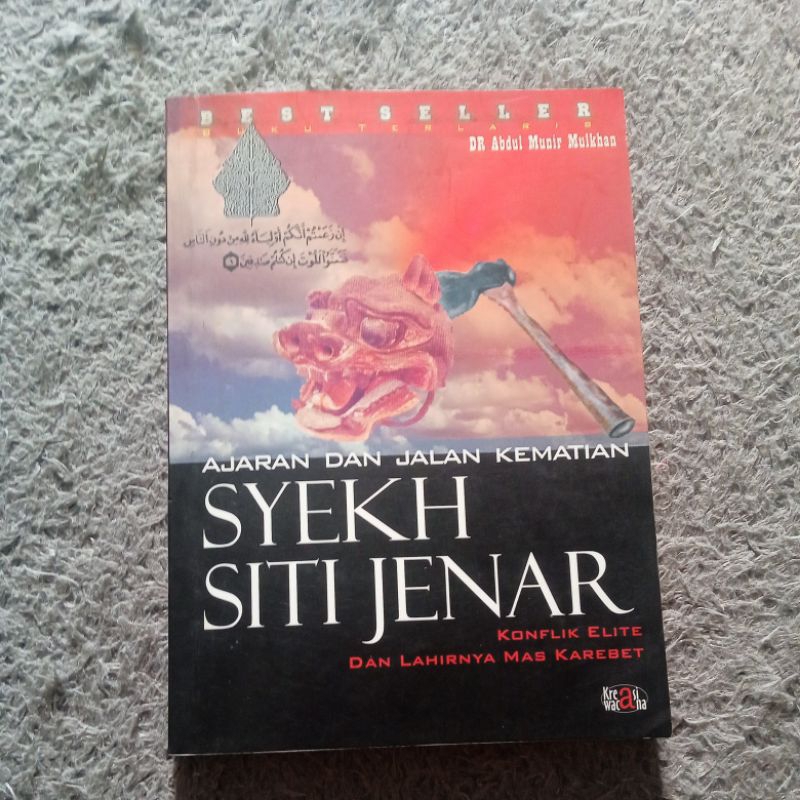 Ajaran Dan Jalan Kematian Syekh Siti Jenar - Abdul Munir Mulkhan (ORIGINAL)