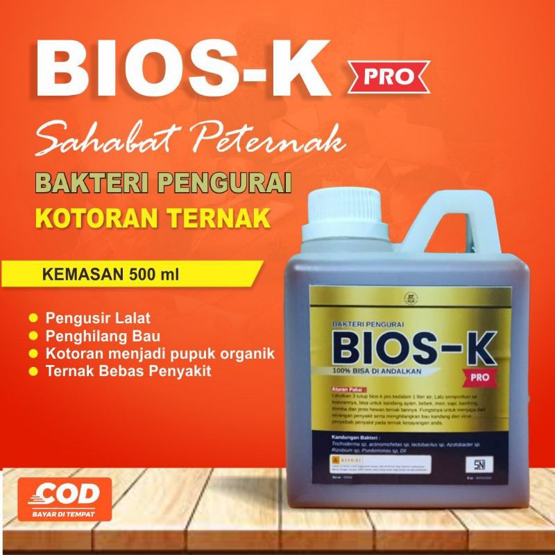 Bios-K Pro, Pengurai Kotoran Ternak, Penghilang Bau, Penghilang Lalat dan Pembuat Pupuk Kompos
