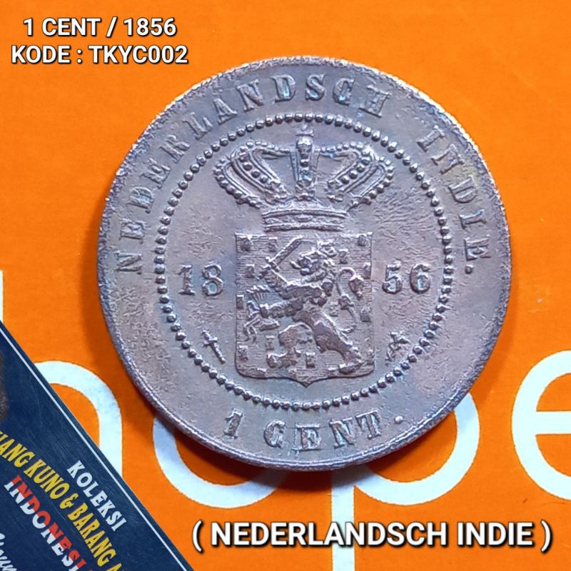 UKI002Coin 1 Cent (NEDERLANDSCH INDIE) Thn 1856 Sesuai Difoto Kode:Tkyc002