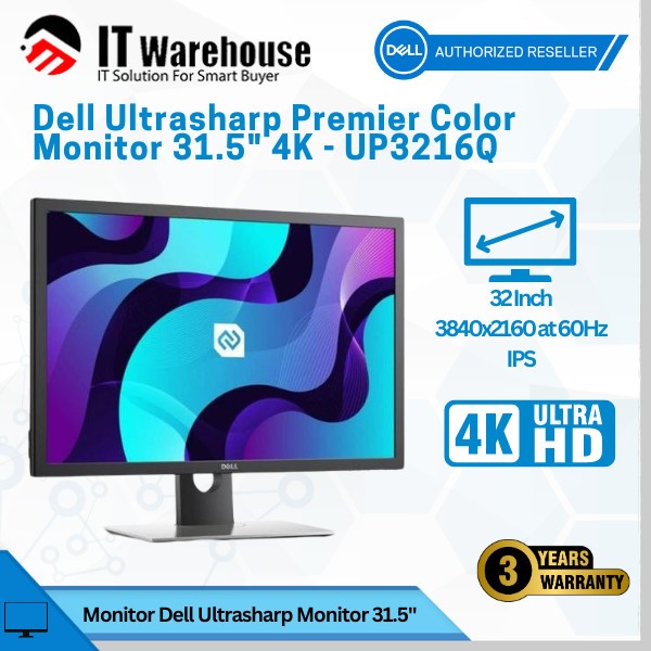 Dell Ultrasharp Premier Color Monitor 31.5" 4K - Up3216Q