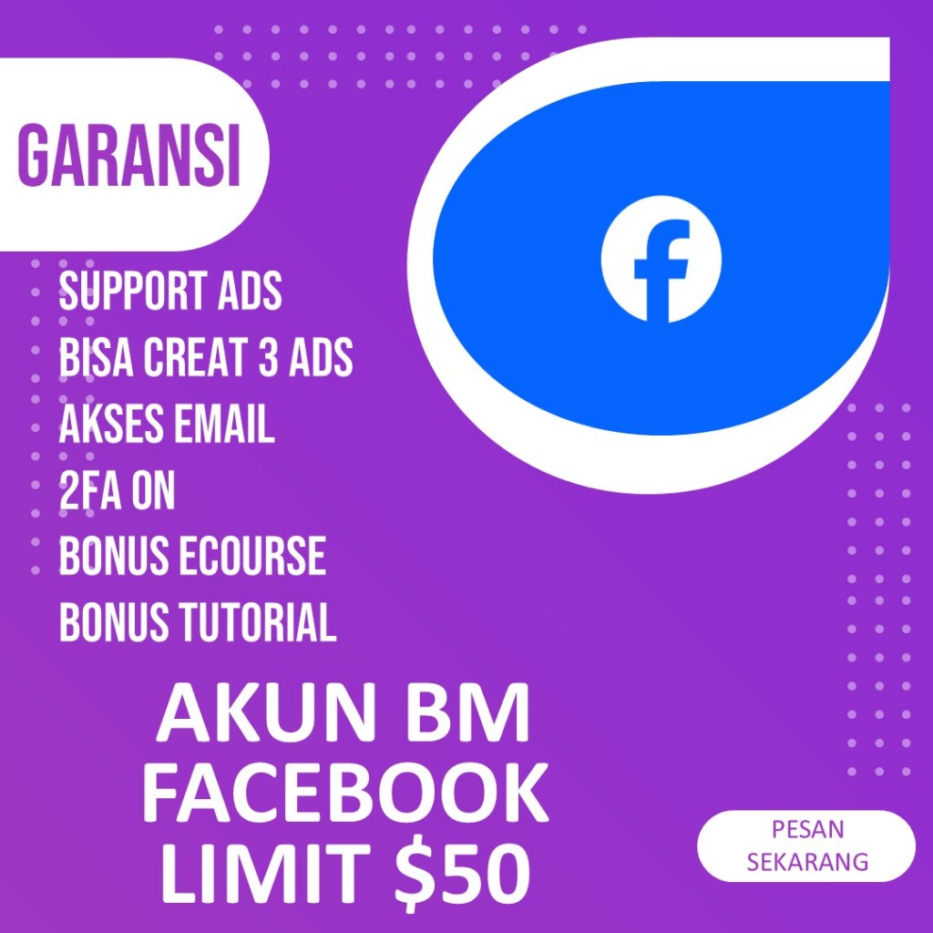 AKUN BM FACEBOOK AKUN BUSINESS MANAGER SPEND/SPENT LIMIT HARIAN BESAR BISA BUAT 3 AD ACCOUNT SUPPORT