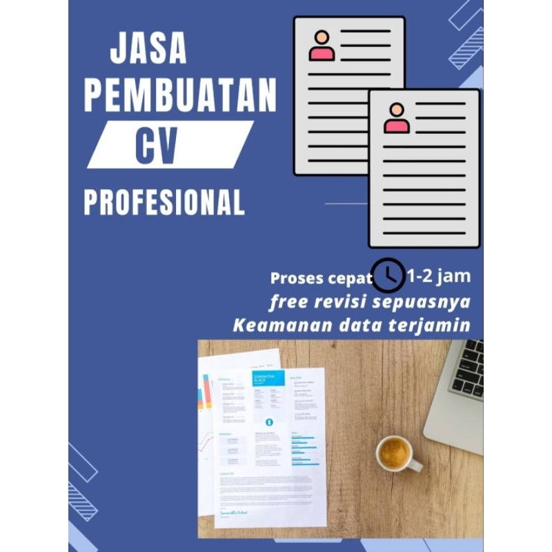 Jasa Pembuatan CV Lamaran Kerja (FREE Surat Lamaran Kerja)/ Proses Cepat / Free Revisi sampai klik