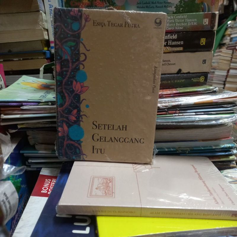 SETELAH GELANGGANG ITU ESHA TEGAR PUTRA KUMPULAN PUISI