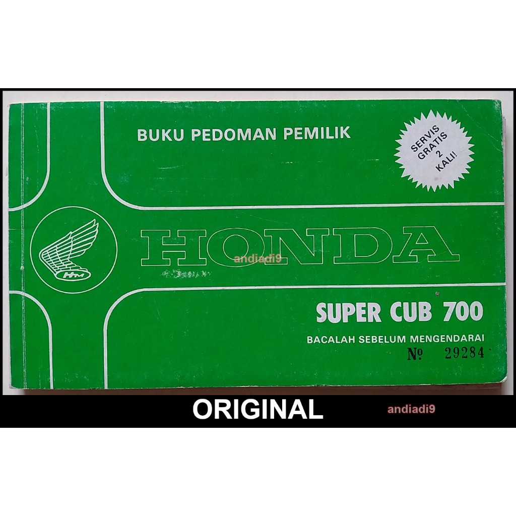 BUKU PEDOMAN PEMILIK SEPEDA MOTOR HONDA SUPER CUB 700 1981 BEKAS ORIGINAL