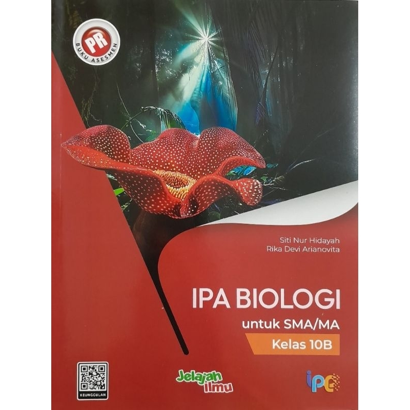 Buku PR Interaktif/LKS biologi kelas 10b, 10 semester 2 (Kurikulum Merdeka). Intan Pariwara.