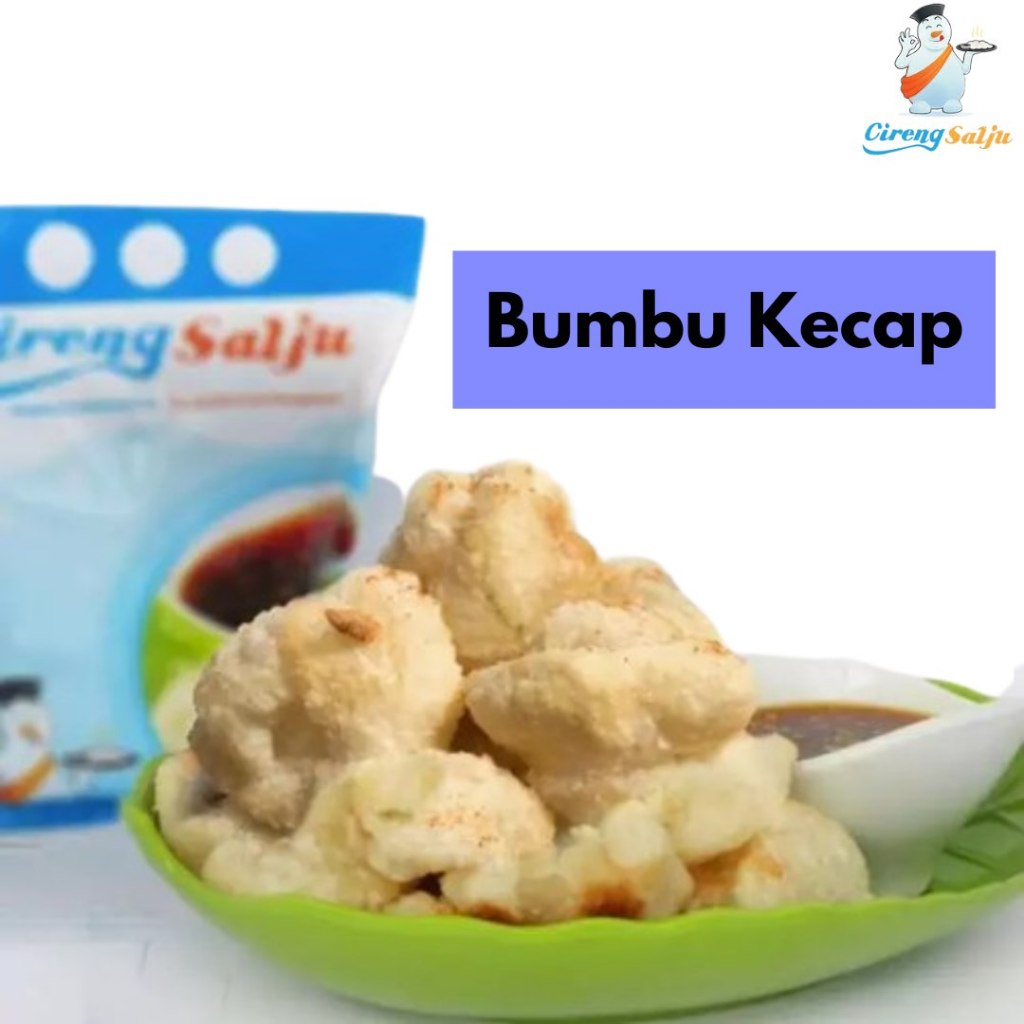 

Cireng Salju Bumbu Kecap