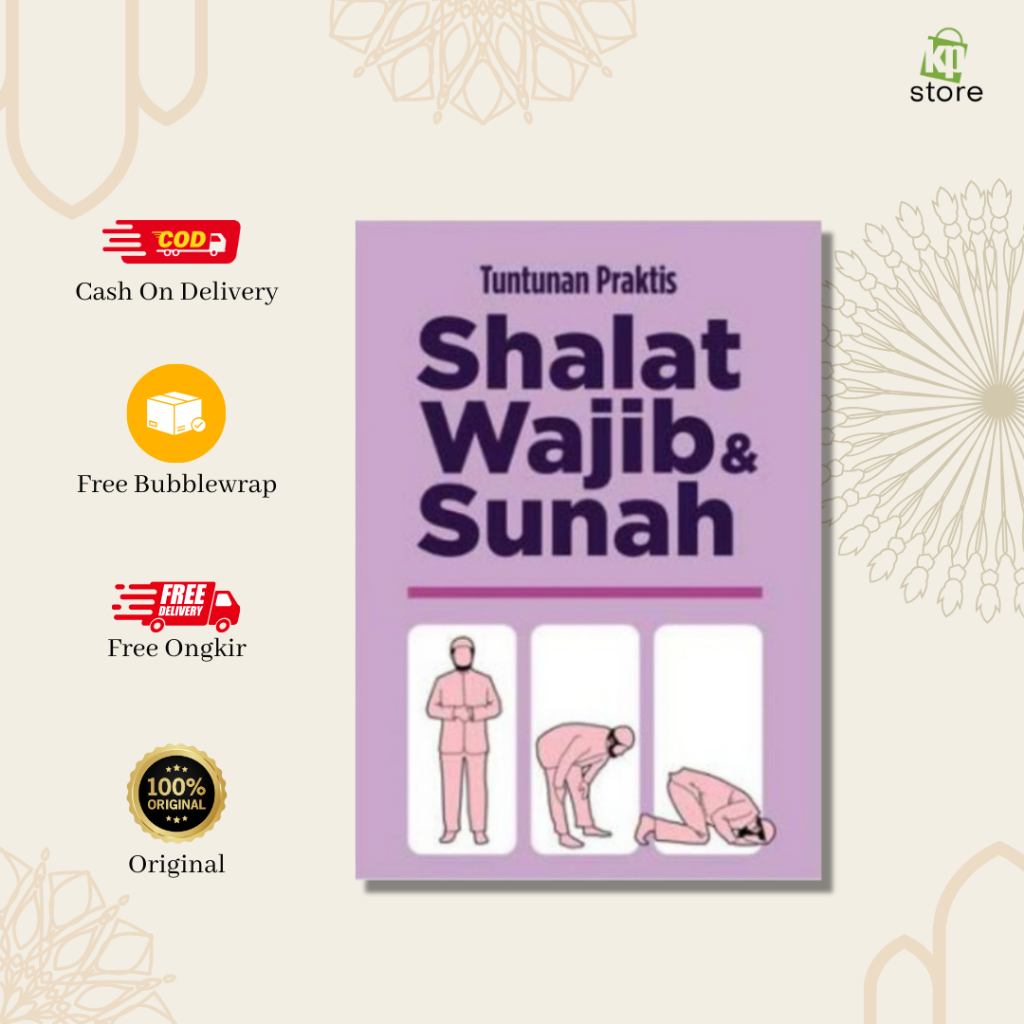 Tuntunan Praktis Sholat Ajib dan Sunah