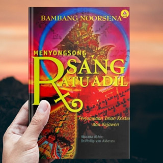 LivingHope - Menyongsong Sang Ratu Adil - Bambang Noorsena