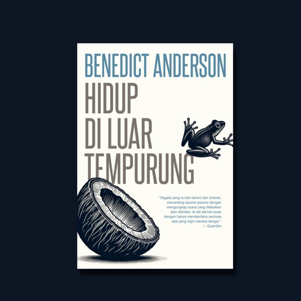 Hidup di Luar Tempurung