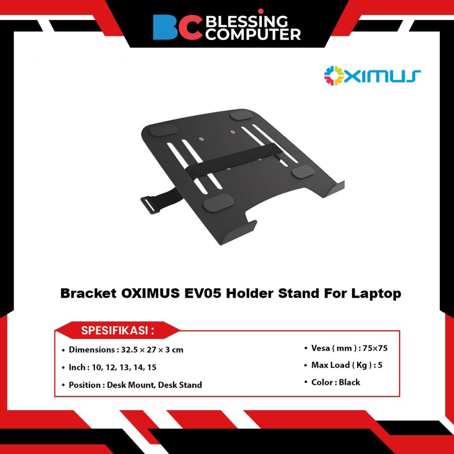 Bracket OXIMUS EV05 Holder Stand For Laptop