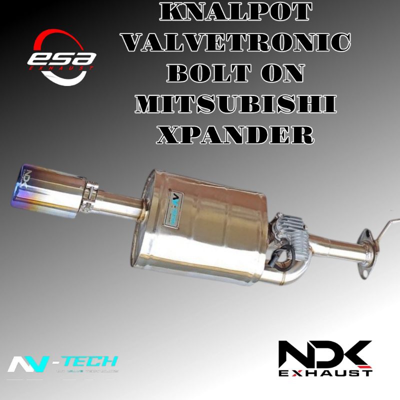 KNALPOT MOBIL VALVETRONIC NDK EXHAUST BOLTON MITSUBISHI XPANDER KNALPOT DUA MODE SUARA