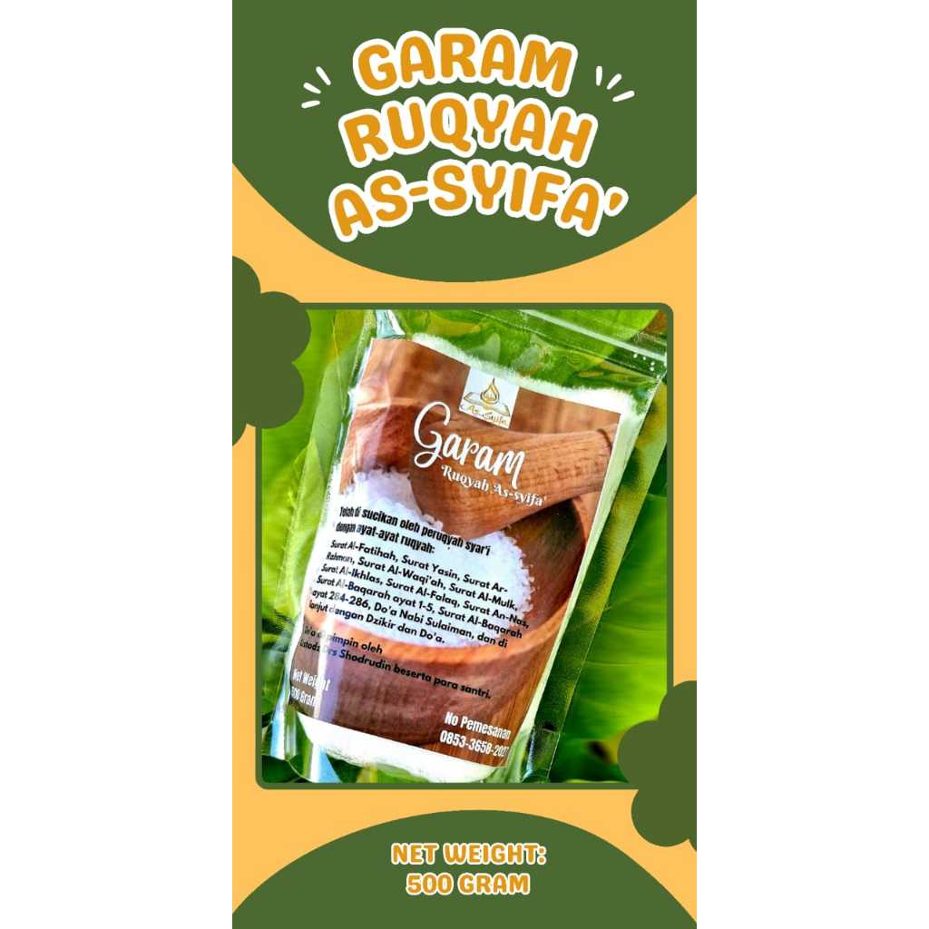 

Garam Ruqyah As-Syifa' / GARAM RUQYAH / GARAM PELANCAR REJEKI / GARAM TOLAK BALAK / GARAM PEMBUKA AURA / GARAM DOA / GARAM ENTENG JODOH