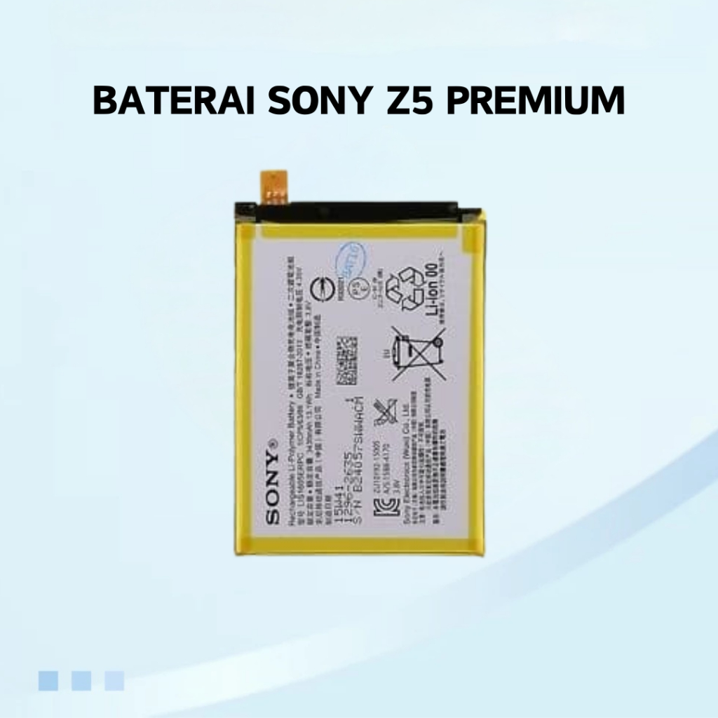 SPAREPART BATERAI SONY Z5 PREMIUM