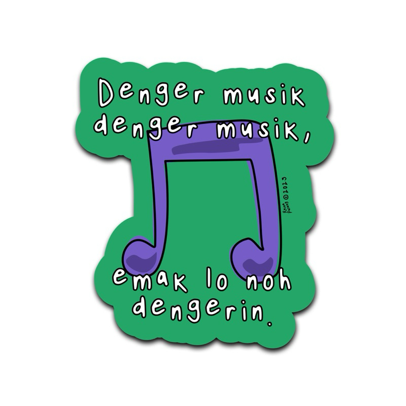 

Stiker Denger Musik | Raina Pulang