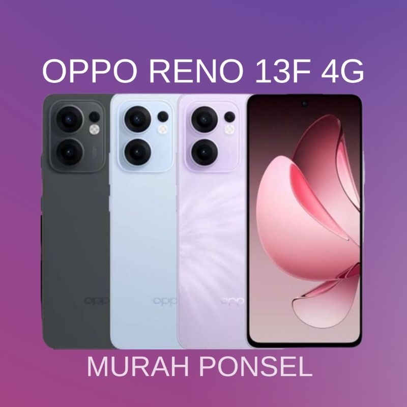 OPPO RENO 13F 4G RAM 8/256GB Garansi Resmi - Murah Ponsel